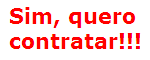 Sim, quero contratar!